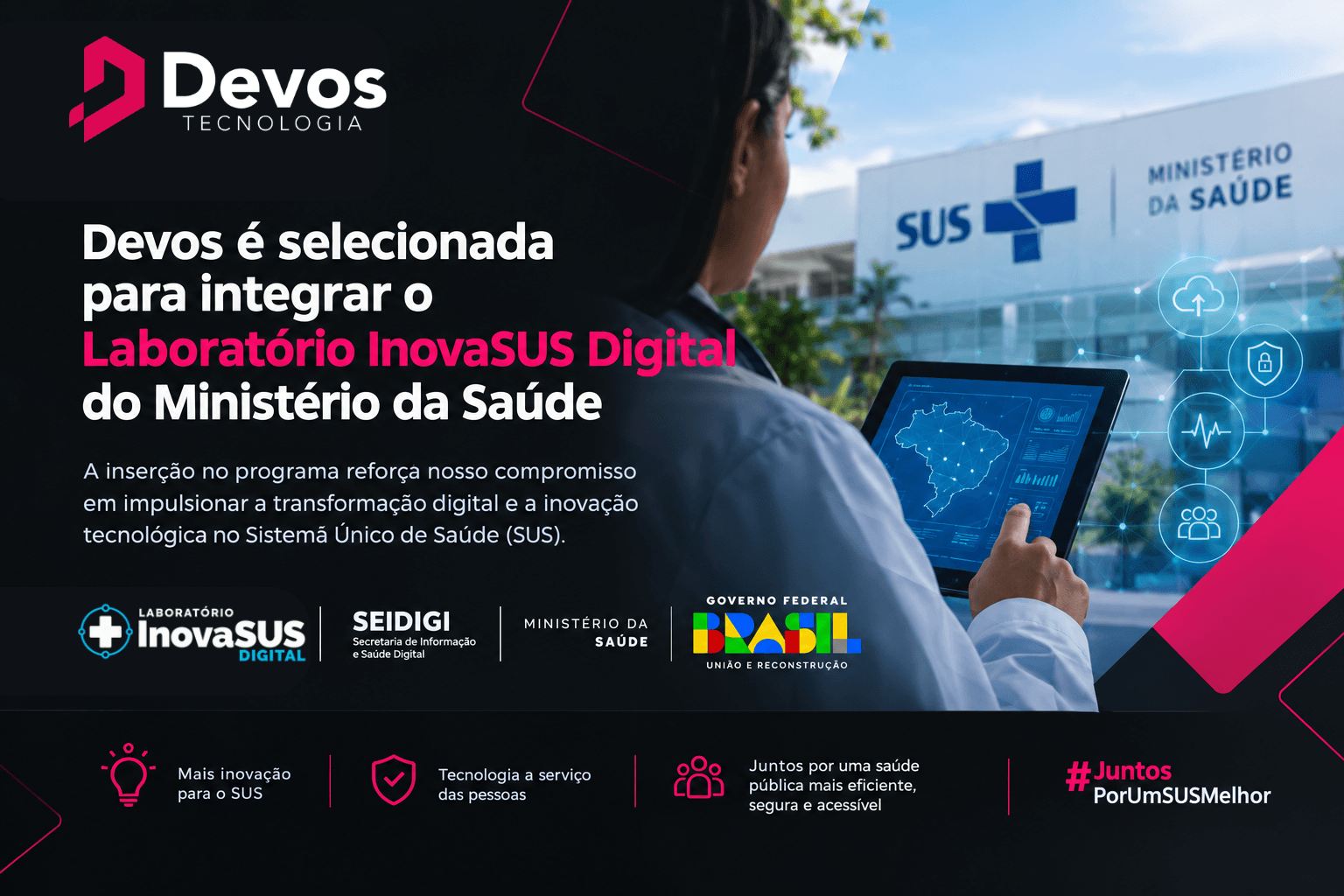 Devos é selecionada para integrar o Laboratório InovaSUS Digital do Ministério da Saúde